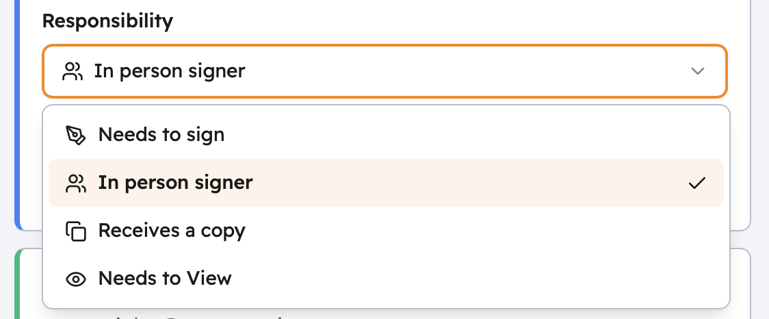 Responsibility dropdown showing In person signer selected, with options: Needs to sign, In person signer, Receives a copy, Needs to View